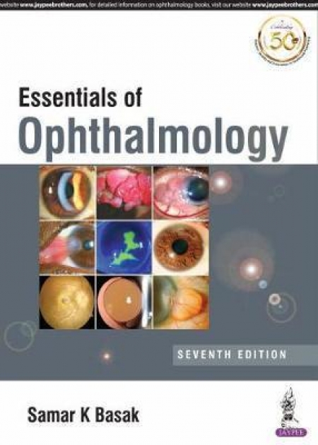 Essentials of Ophthalmology, 7th Edition