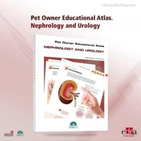 Pet owner educational atlas - Nephrology and urology