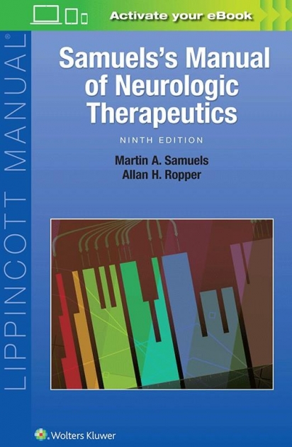Samuels`s Manual of Neurologic Therapeutics, 9th Edition