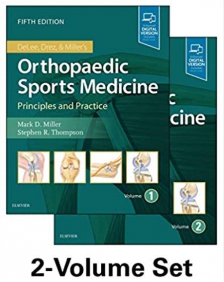 DeLee, Drez and Miller`s Orthopaedic Sports Medicine, 5th Edition