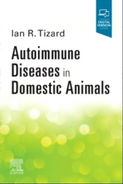 Autoimmune Diseases In Domestic Animals, 1st Edition