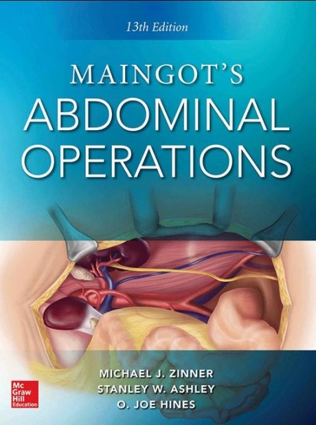Maingot’s Abdominal Operations, 13th Edition