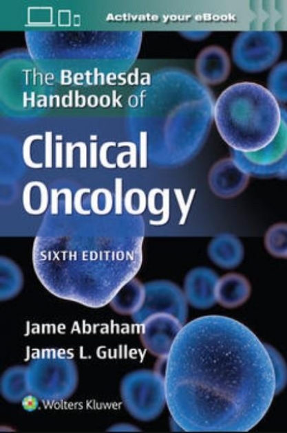 The Bethesda Handbook of Clinical Oncology, 6th Edition
