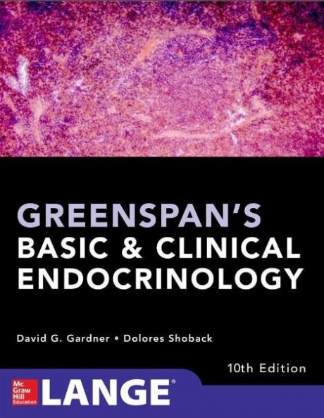 Greenspan`s Basic and Clinical Endocrinology, 10th Edition