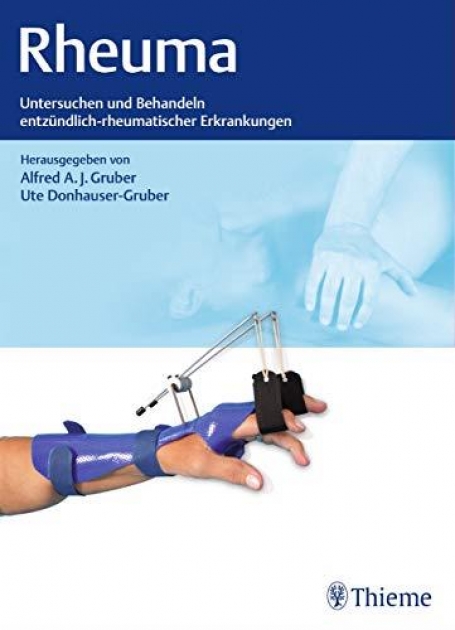 Rheuma: Untersuchen und Behandeln entzundlich-rheumatischer Erkrankungen