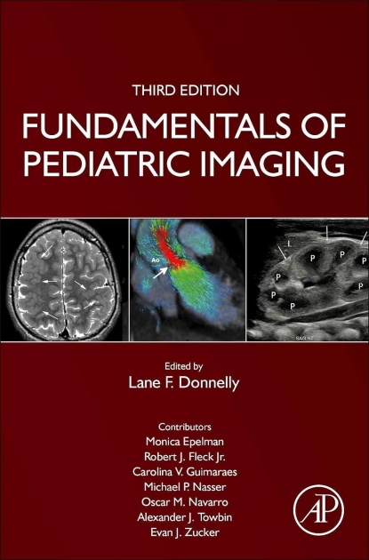 Fundamentals of Pediatric Imaging, 3rd Edition