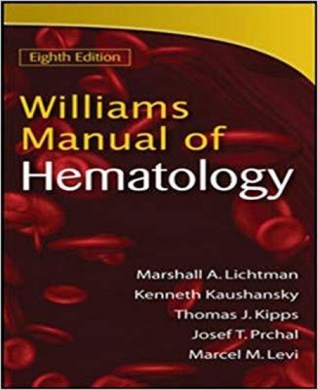 Williams Manual of Hematology, 8th Edition