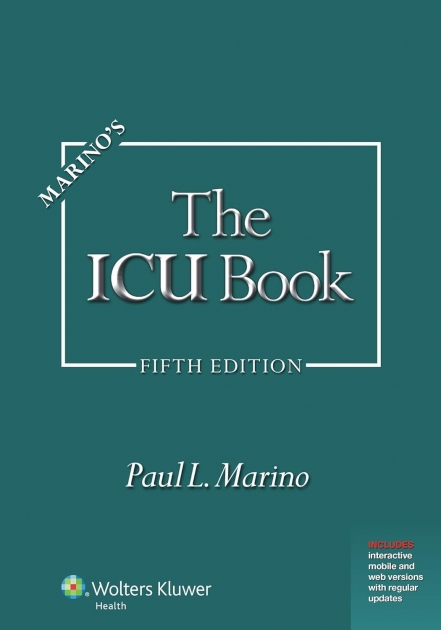 Marino`s The ICU Book, 5th Edition