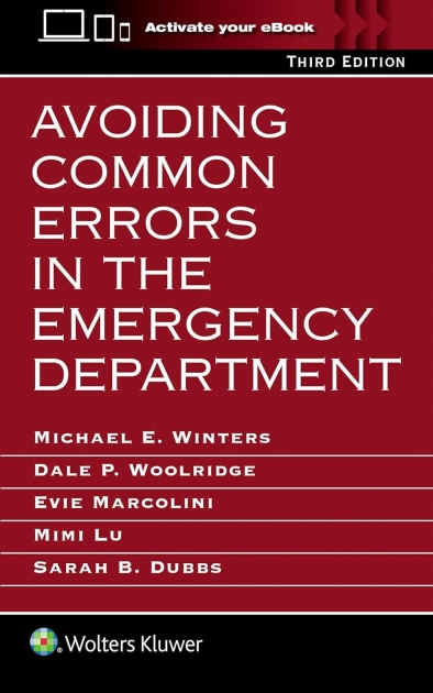 Avoiding Common Errors in the Emergency Department, 3rd Edition